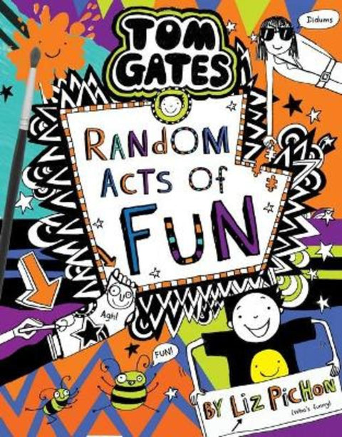 Random Acts of Fun (Tom Gates #19) by Liz Pichon - 9781761129452