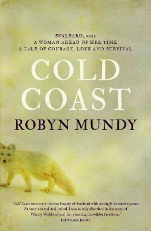 Cold Coast by Robyn Mundy - 9781761150210