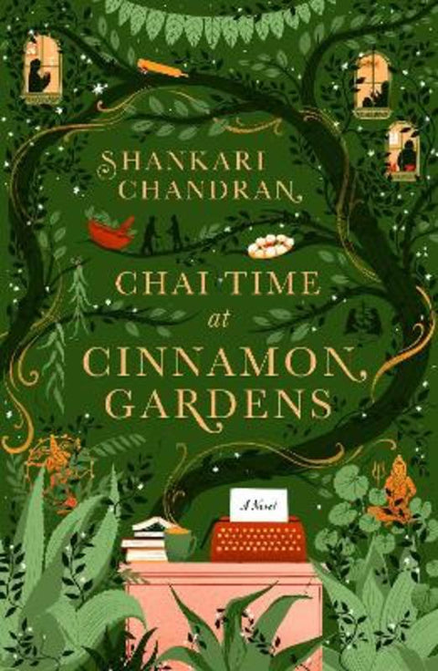 Chai Time at Cinnamon Gardens by Shankari Chandran - 9781761150319