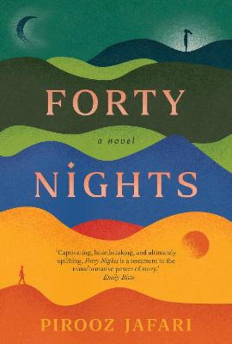 Forty Nights by Pirooz Jafari - 9781761150586