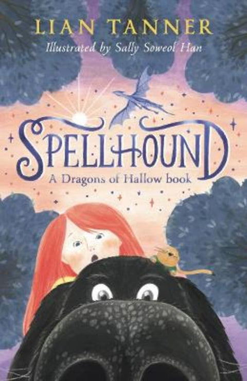 Spellhound: A Dragons of Hallow Book by Lian Tanner - 9781761180057