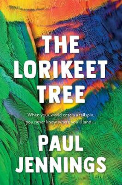 The Lorikeet Tree by Paul Jennings - 9781761180095