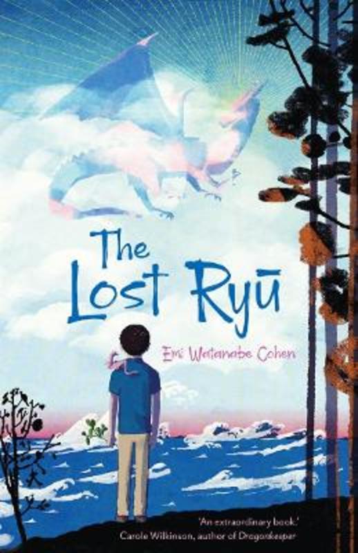 The Lost Ryu by Emi Watanabe Cohen - 9781761180101