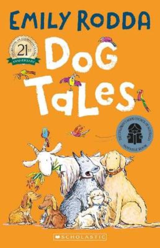 Dog Tales (21st Anniversary Edition) by Emily Rodda | Harry Hartog ...