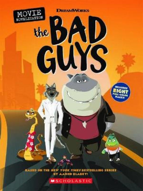 The Bad Guys: Movie Novel (Dreamworks) by  - 9781761203336