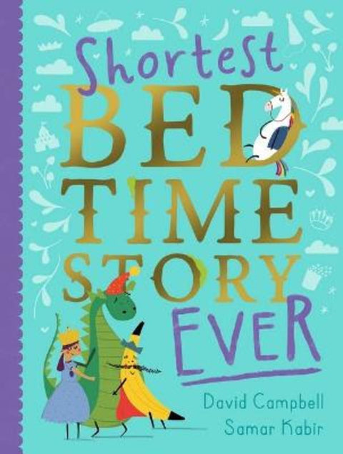 Shortest Bedtime Story Ever by David Campbell - 9781761203435