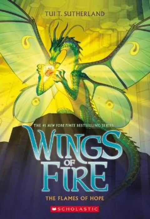 The Flames of Hope (Wings of Fire #15) by Tui Sutherland - 9781761203442