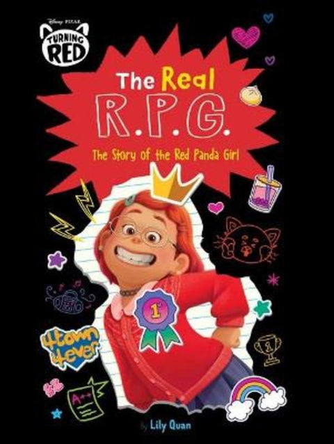 The Real R.P.G.: the Story of the Red Panda Girl (Disney Pixar: Turning Red) by Lily Quan - 9781761203848