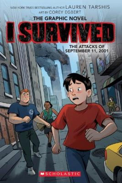 I Survived the Attacks of September 11, 2001 (The Graphic Novel) by Lauren Tarshis - 9781761204654