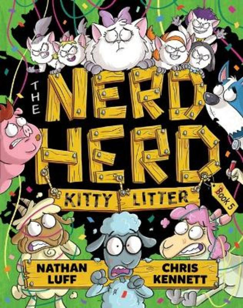 Kitty Litter (The Nerd Herd #5) by LUFF Nathan - 9781761205002