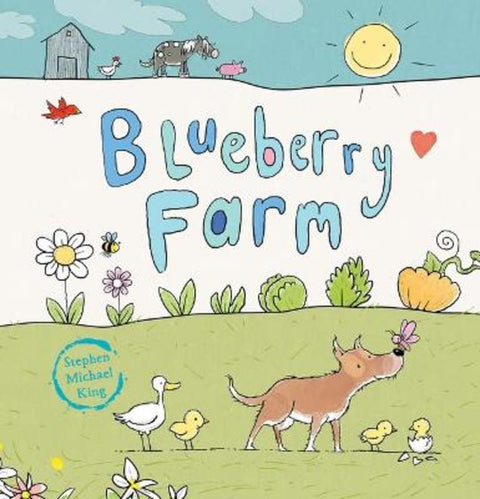 Blueberry Farm by Stephen Michael King - 9781761205644