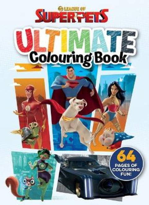 League of Super-Pets: Ultimate Colouring Book (Dc Comics) by  - 9781761206290