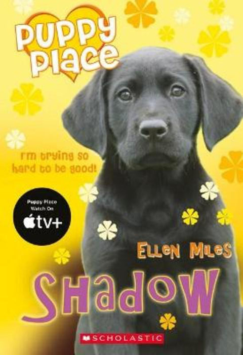 Shadow (Puppy Place #3) by Ellen Miles - 9781761207181