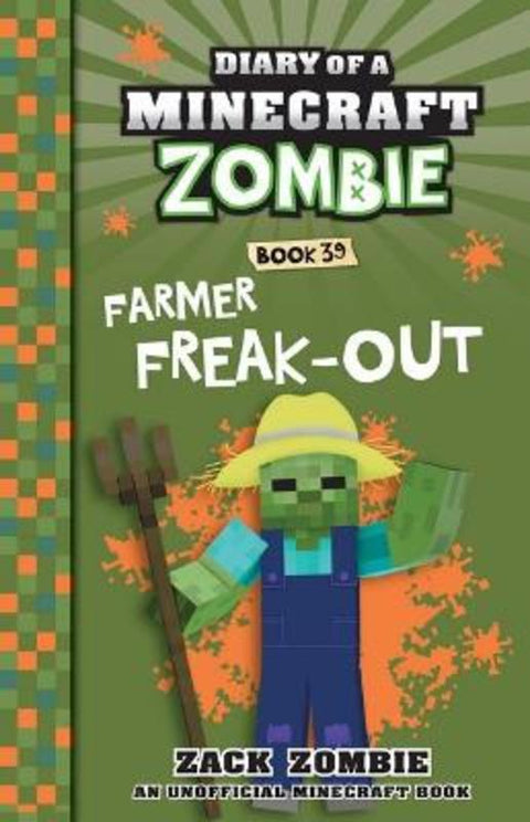 Farmer Freak-Out (Diary of a Minecraft Zombie, Book 39) by Zack Zombie - 9781761207297