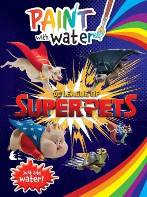 League of Super-Pets: Paint with Water (Dc Comics) by  - 9781761207822