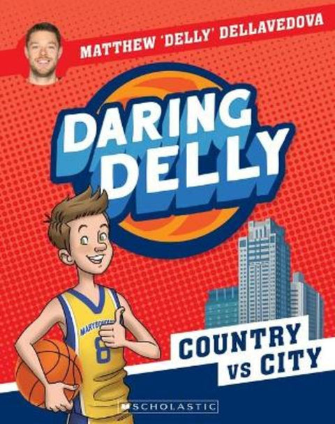 Country vs City (Daring Delly #2) by Matthew Dellavedova - 9781761209239
