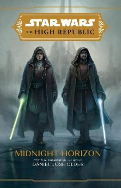 The High Republic: Midnight Horizon by Daniel Jose Older - 9781761210013