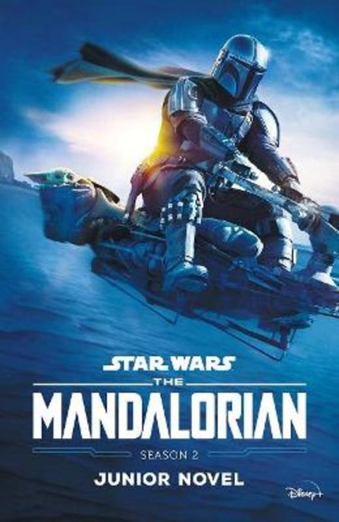 Star Wars The Mandalorian: Season 2 Junior Novel by Joe Schreiber - 9781761210075
