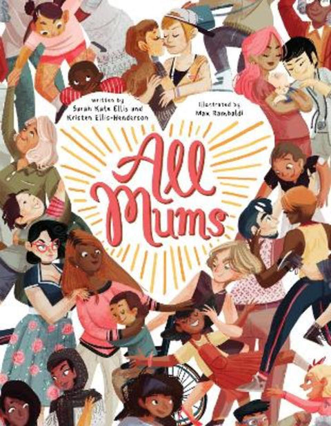 All Mums by Sarah Kate Ellis - 9781761211768