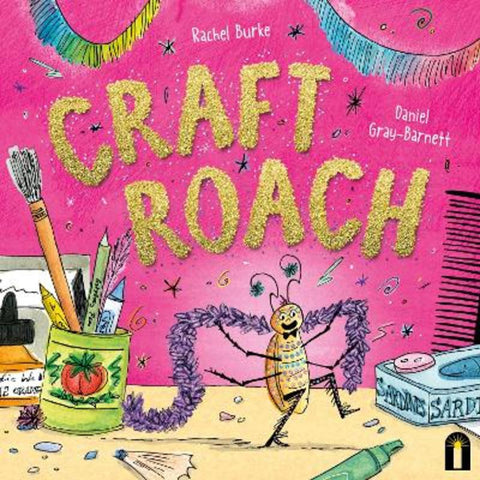 Craft Roach by Rachel Burke - 9781761211959