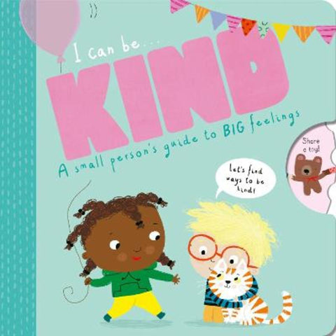 I Can Be Kind by Kathryn Jewitt - 9781761212055