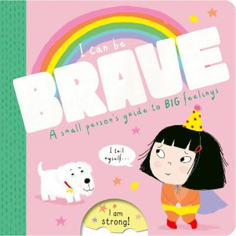 I Can Be Brave by Kathryn Jewitt - 9781761212062
