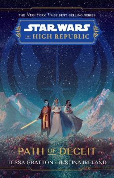 The High Republic: Path of Deceit by Justina Ireland - 9781761212079