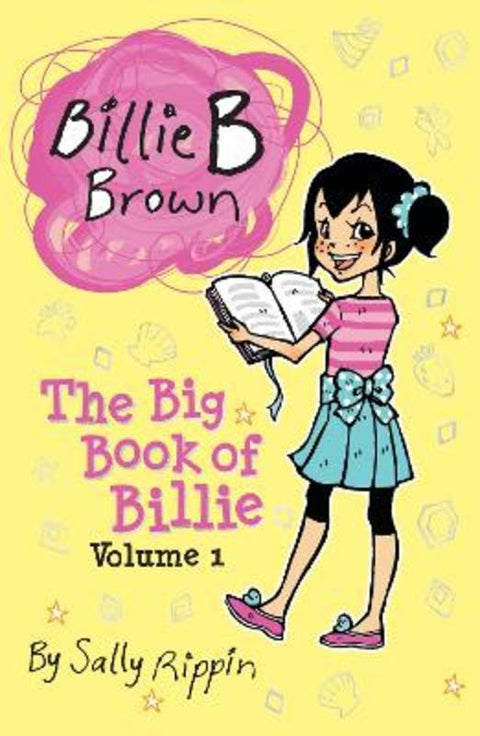 The Big Book of Billie Volume #1 : Volume 1 by Sally Rippin - 9781761212727
