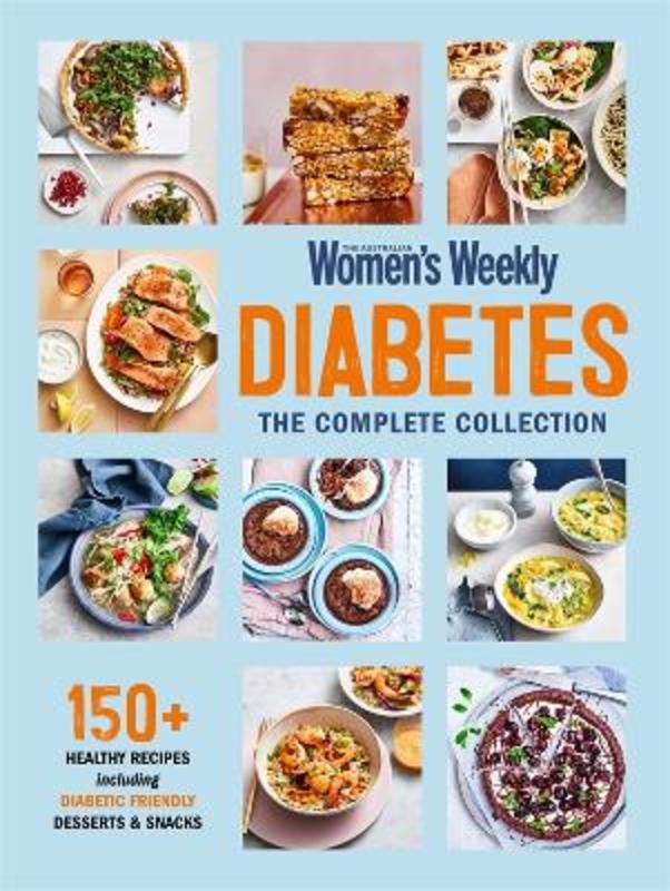 Diabetes The Complete Collection by The Australian Women's Weekly