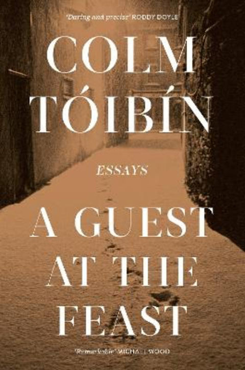 A Guest at the Feast by Colm Toibin - 9781761264368