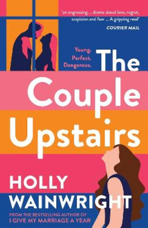 The Couple Upstairs by Holly Wainwright - 9781761266379