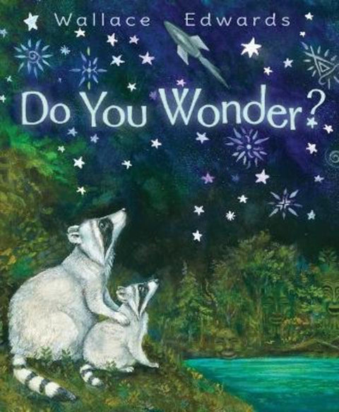Do You Wonder? by Wallace Edwards - 9781761290596