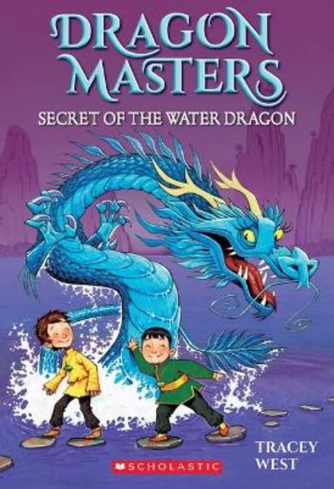 Secret of the Water Dragon (Dragon Masters #3) by Tracey West - 9781761290718