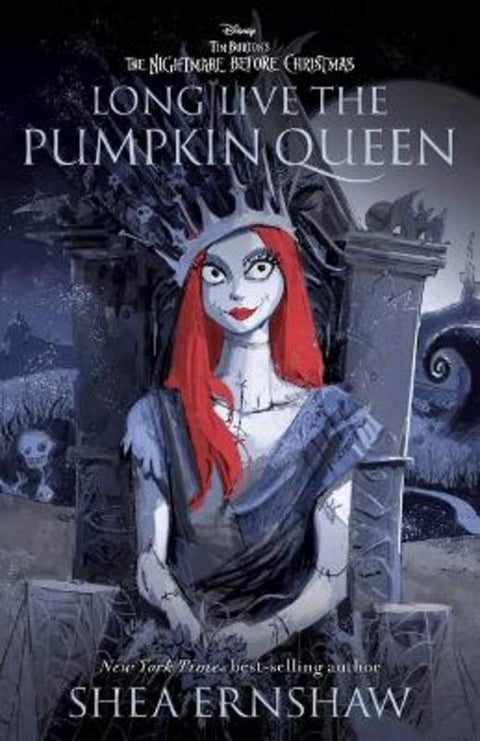 The Nightmare Before Christmas: Long Live the Pumpkin Queen (Disney) by Shea Ernshaw - 9781761290886