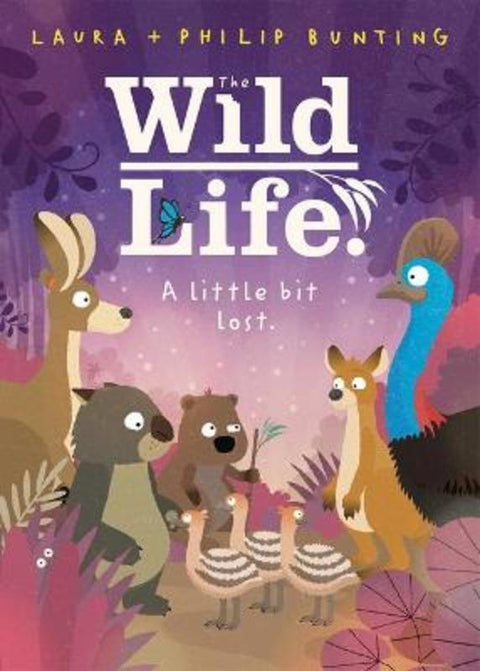 A little bit lost. (The Wild Life. #3) by Laura Bunting - 9781761291715