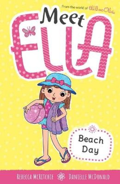 Beach Day (Meet Ella #10) by Rebecca McRitchie - 9781761291982