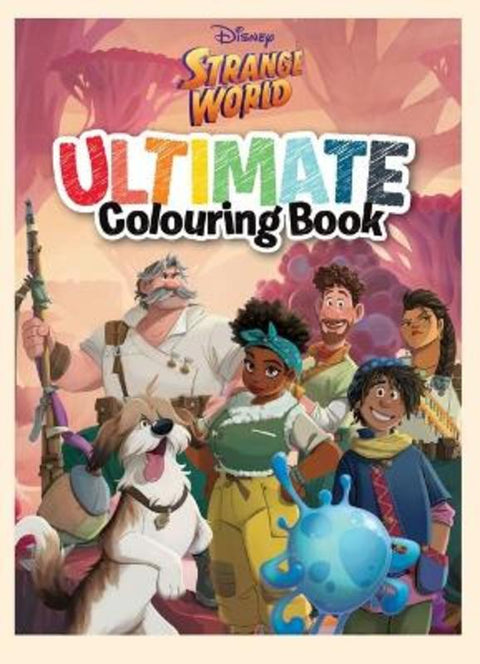 Strange World: Ultimate Colouring Book (Disney) by  - 9781761294372