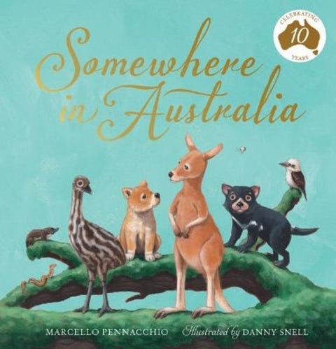 Somewhere in Australia (10th Anniversary Edition) by Marcello Pennacchio - 9781761297441