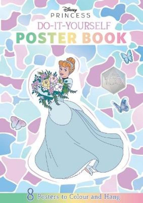 Disney 100: Do-It-Yourself Poster Book (Disney Princess) - 9781761299469