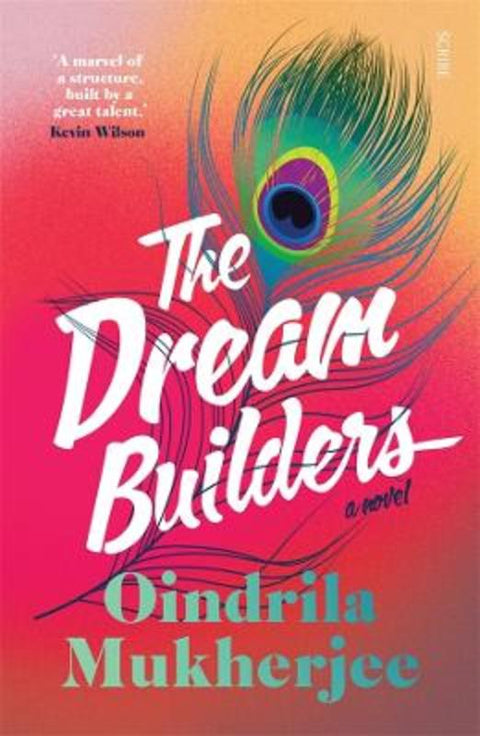 The Dream Builders by Oindrila Mukherjee - 9781761380204
