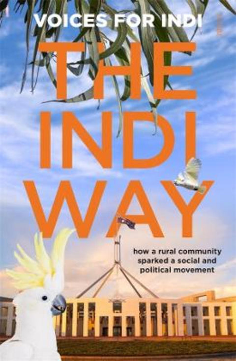 The Indi Way by Voices for Indi - 9781761380341