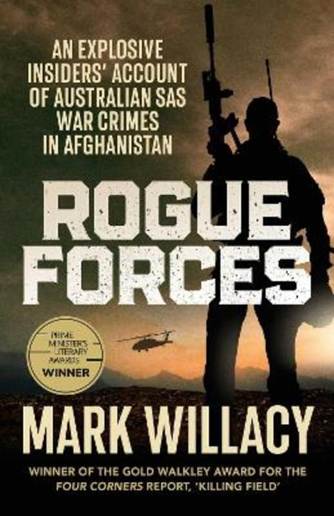Rogue Forces by Mark Willacy - 9781761421471