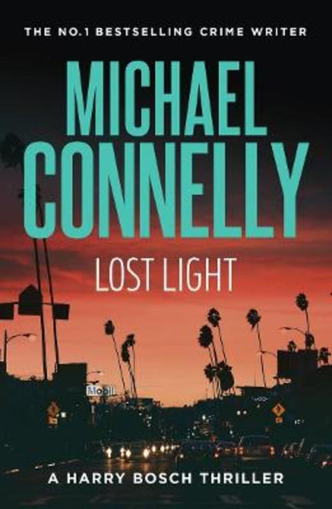 Lost Light (Harry Bosch Book 9) by Michael Connelly - 9781761470219