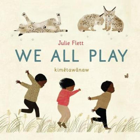 We All Play by Julie Flett - 9781771646079