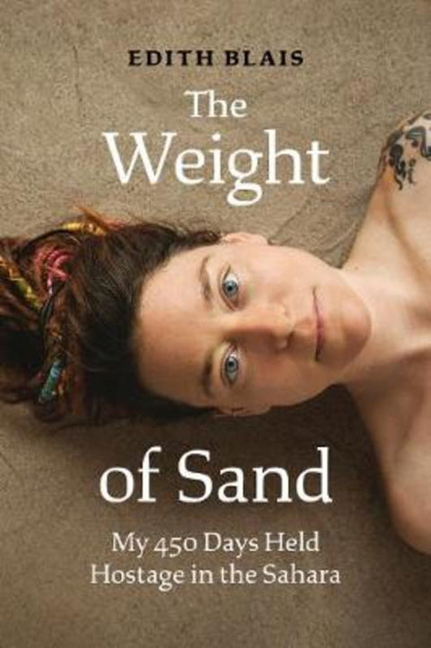 The Weight of Sand by Edith Blais - 9781771649094