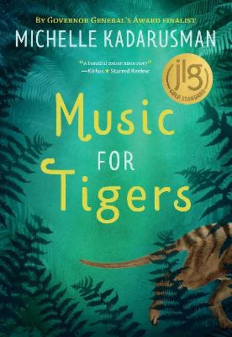 Music for Tigers by Michelle Kadarusman (Scotiabank Giller Awards) - 9781772781892