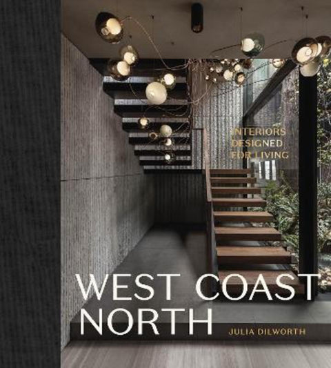 West Coast North by Julia Dilworth - 9781773271811