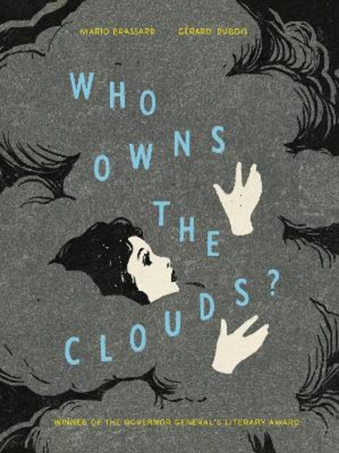 Who Owns the Clouds? by Mario Brassard - 9781774880210