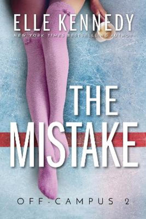 The Mistake by Elle Kennedy - 9781775293941