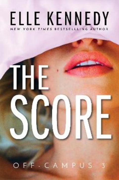 The Score by Elle Kennedy - 9781775293958